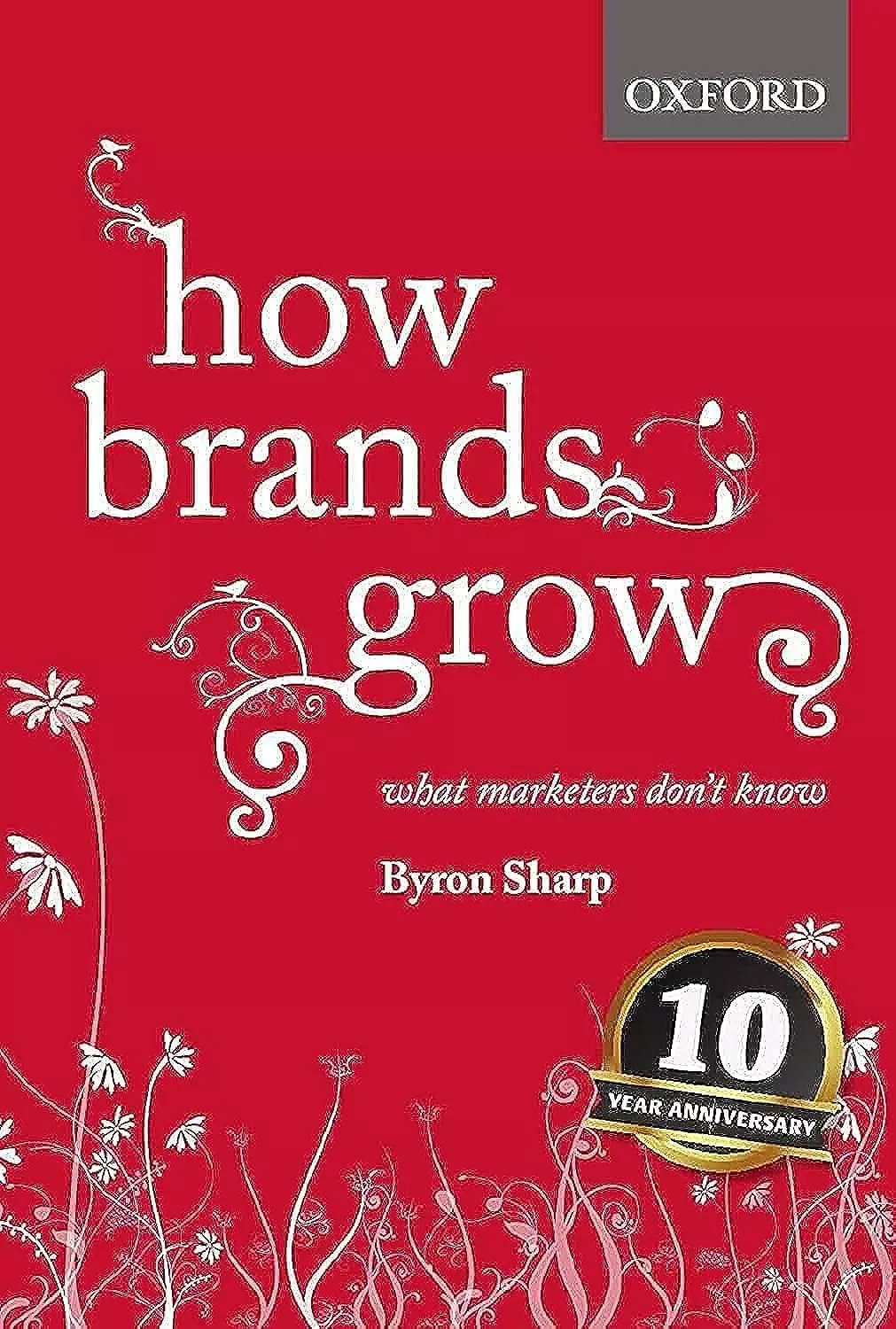 Um livro sobre crescimento de marcas
